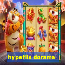 hypeflix dorama